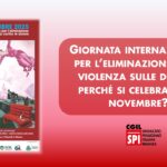 GIORNATA INTERNAZIONALE PER L’ELIMINAZIONE DELLA VIOLENZA SULLE DONNE: PERCHÉ SI CELEBRA IL 25 NOVEMBRE?